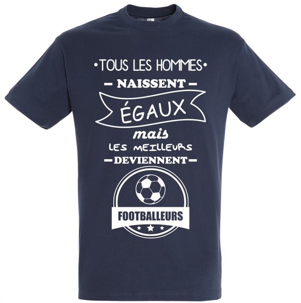 T-shirt "Tous les hommes naissent égaux football"