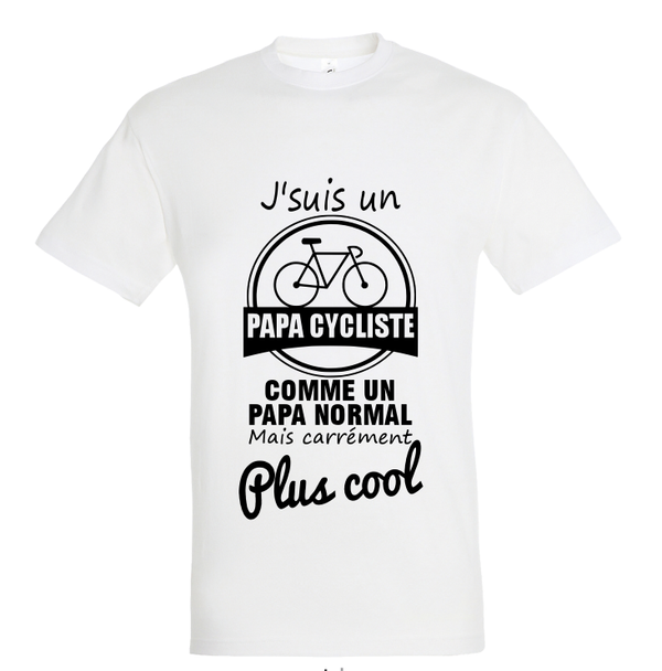 T-shirt "Papa cycliste plus cool"