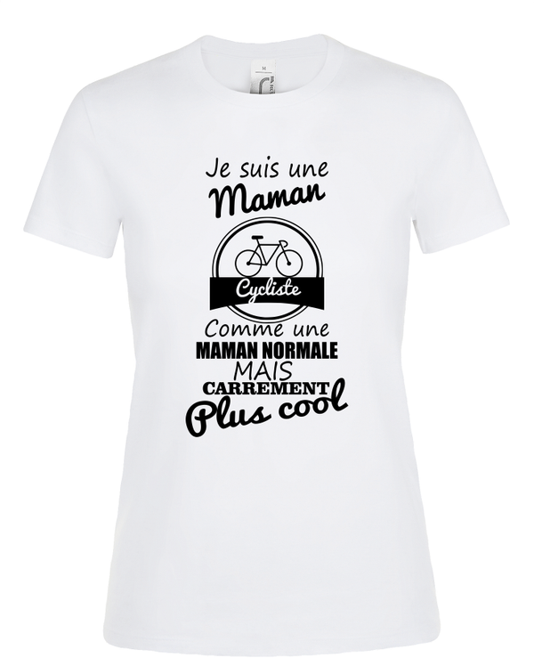 T-shirt femme "Maman cycliste plus cool"