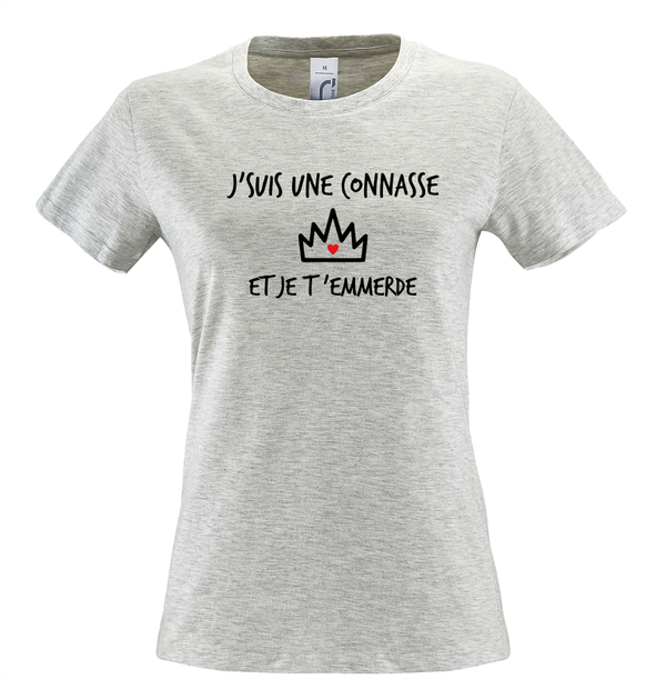 T-shirt femme "Je suis une connasse"