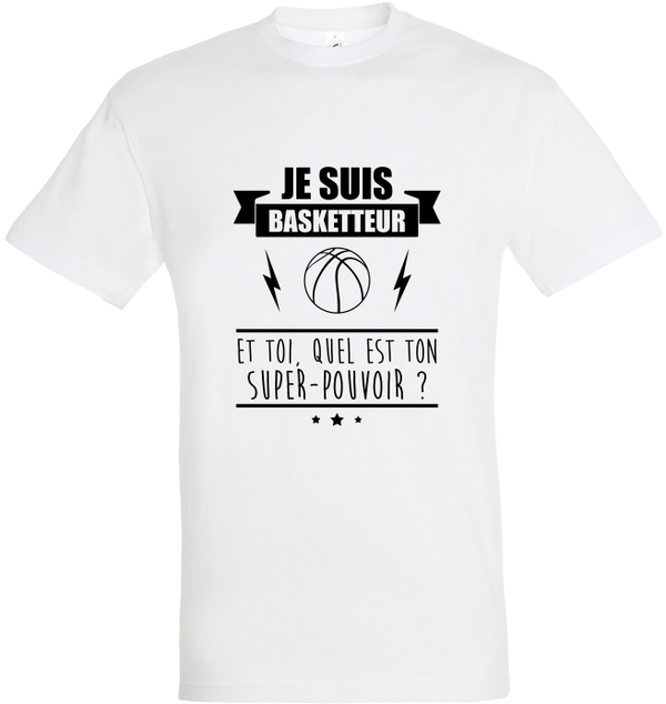 T-shirt "Basketteur Super Pouvoir"
