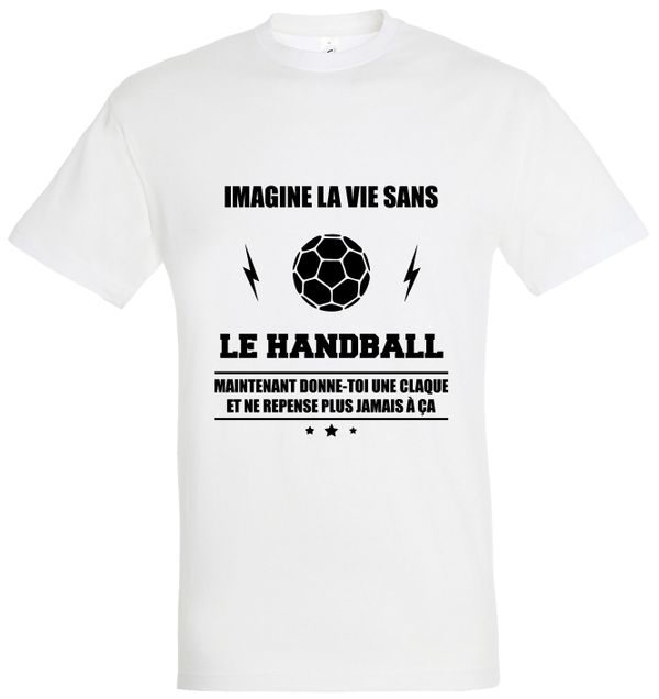 T-shirt "La vie sans le handball"