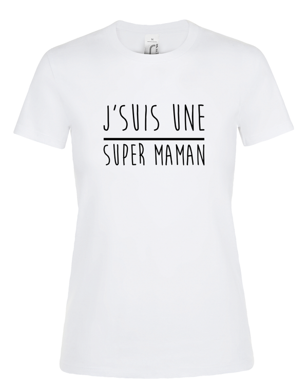 T-shirt Femme "Super Maman"