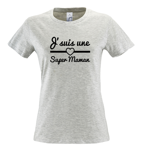 T-shirt Femme "Je suis une super maman"