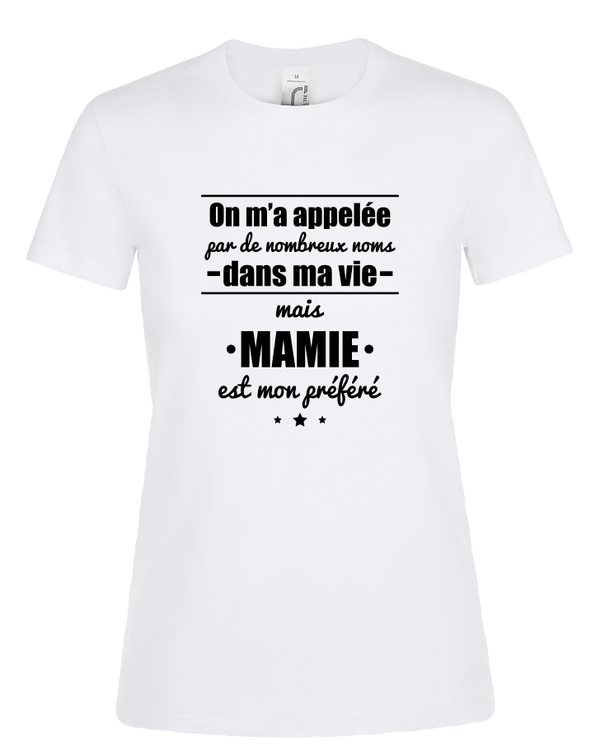T-shirt Femme "Appelée Mamie"