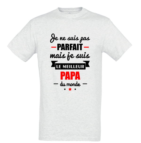 T-shirt - Pas parfait mais meilleur papa