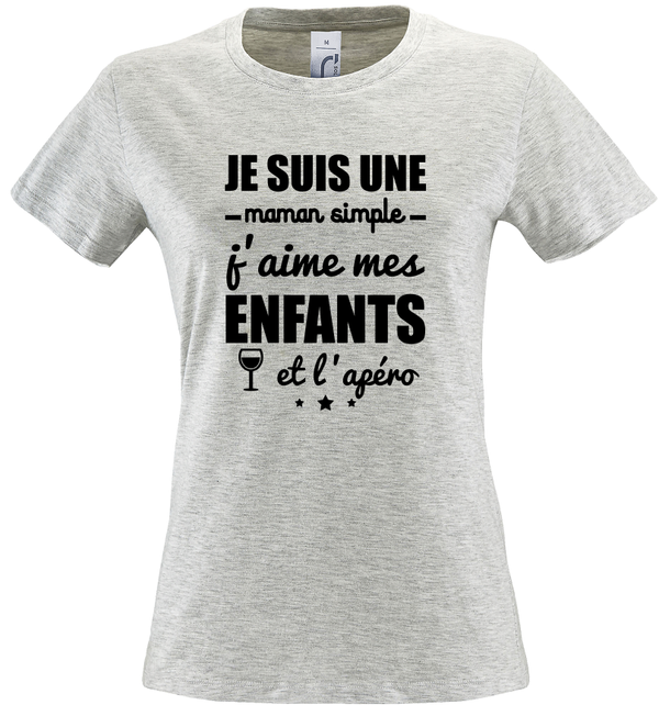 T-shirt Femme - Je suis maman simple (Enfants et apéro)